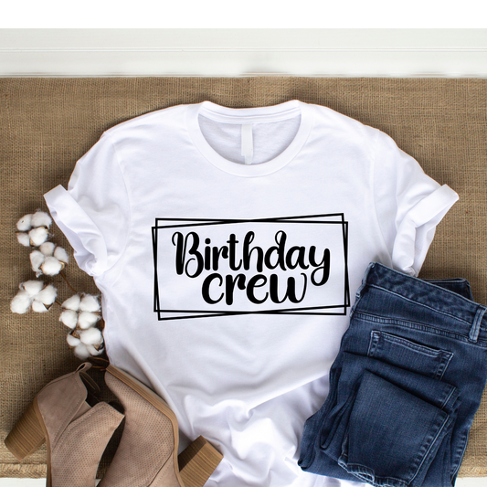 Birthday Crew TShirt - Stecker Creations